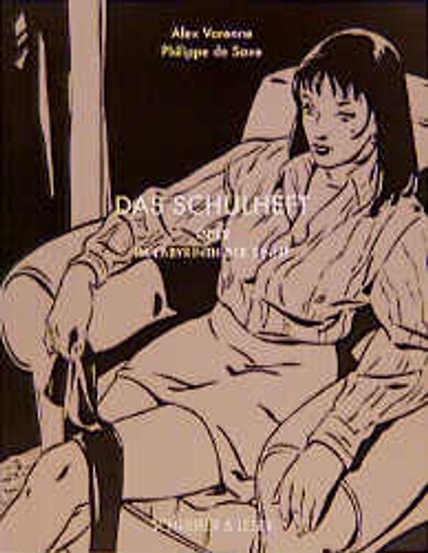 Das Schulheft. Illustrierter Roman