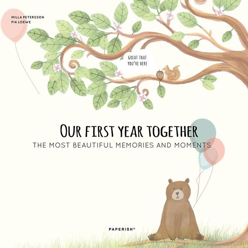 Baby Record Book - OUR FIRST YEAR TOGETHER