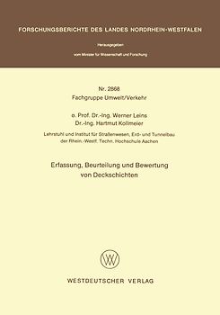 Erfassung, Beurteilung und Bewertung von Deckschichten