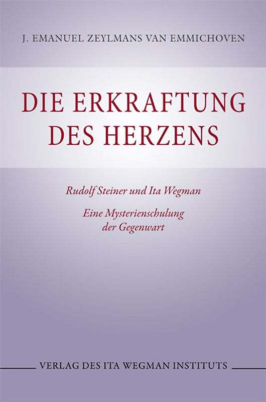 Die Erkraftung des Herzens