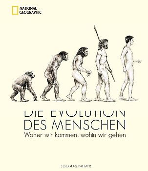 Die Evolution des Menschen