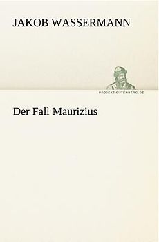 Der Fall Maurizius
