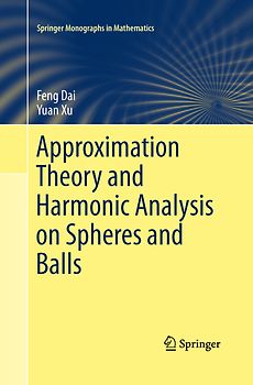 Approximation Theory and Harmonic Analysis on Spheres and Balls