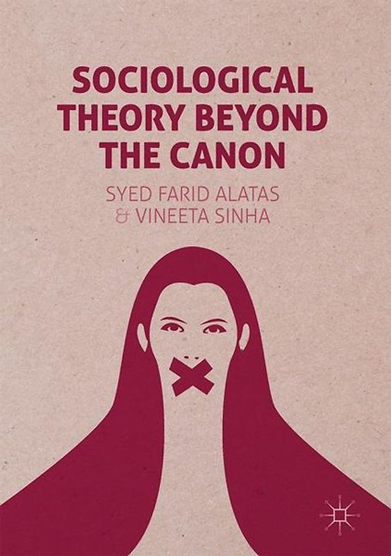 Sociological Theory Beyond the Canon