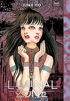 The Liminal Zone (Junji Ito)