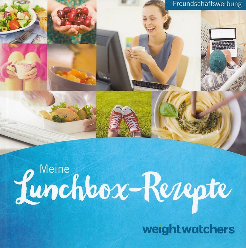 Weight Watchers: Meine Lunchbox-Rezepte - Claudia Braun [Broschiert]