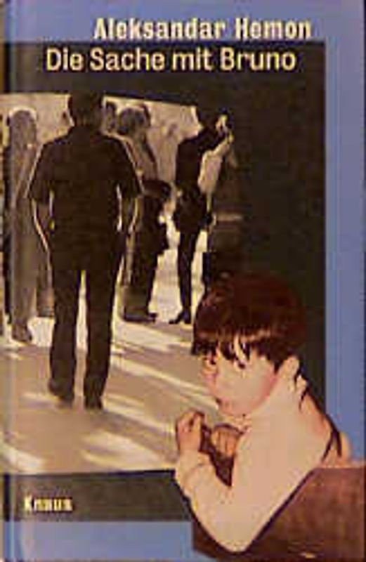 Die Sache mit Bruno