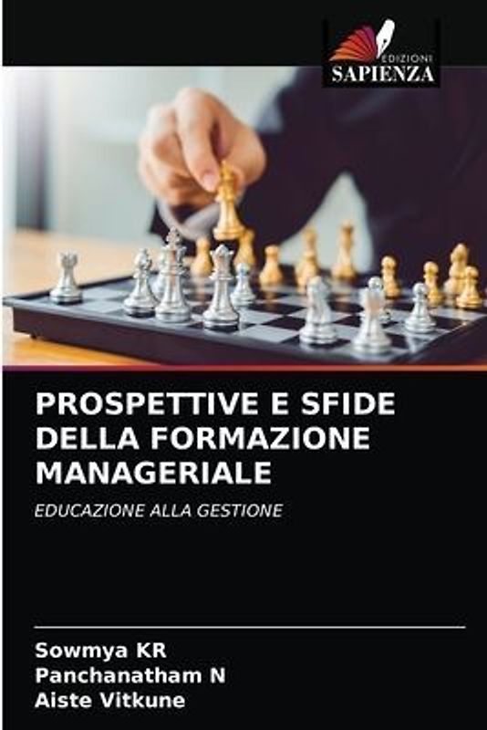 PROSPETTIVE E SFIDE DELLA FORMAZIONE MANAGERIALE