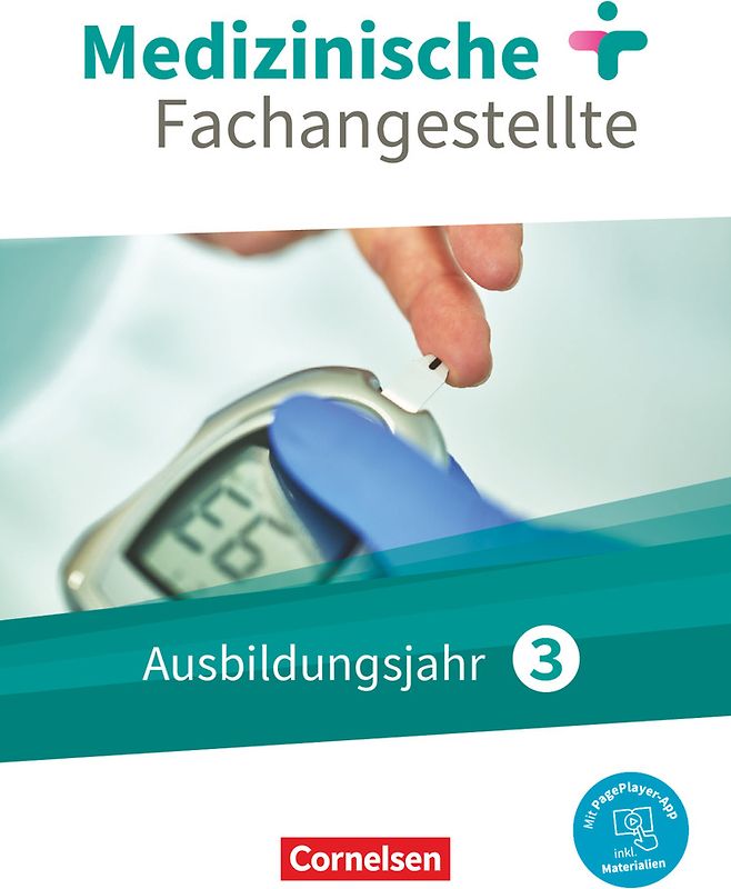Medizinische Fachangestellte - Neue Ausgabe - 3. Ausbildungsjahr