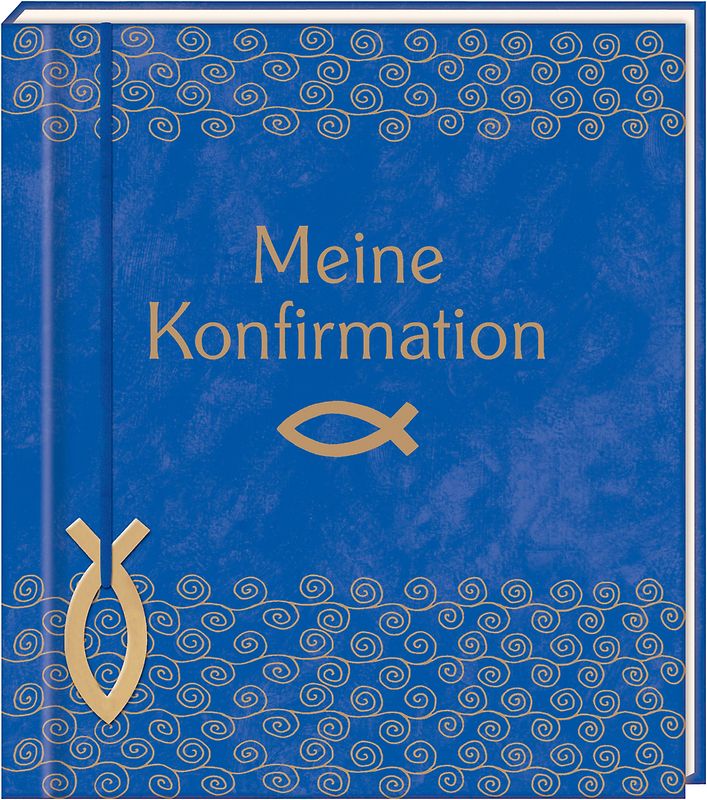 Meine Konfirmation - Erinnerungsalbum. Ausgabe mit Fisch-Anhänger