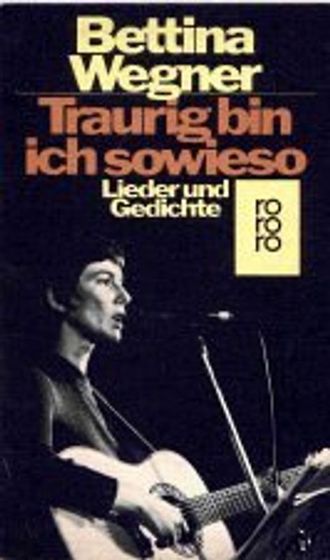 Traurig bin ich sowieso