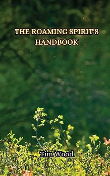 The Roaming Spirit's Handbook