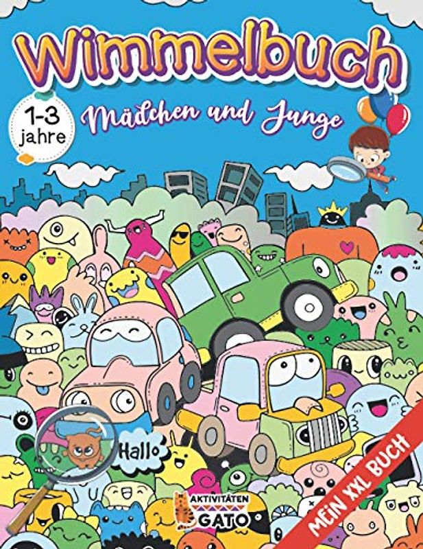 Wimmelbuch xxl 1-3 jahre Mädchen Junge: Wimmelbuch 1 jahr 2 jahre 3 Jahre, Wimmelbuch XXL groß, Wimmelbuch 1-3 jahre Sachen Suchen, Wimmelbuch ab 1 jahr Grundschule Gross xxl