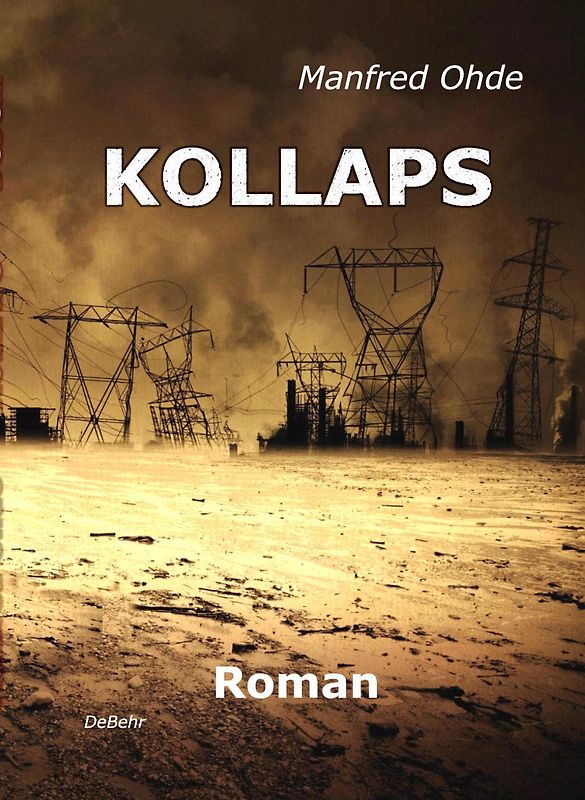 KOLLAPS - Die Apokalypse - Roman