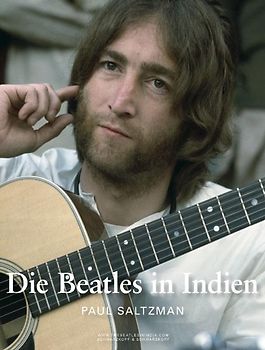 Die Beatles in Indien - Handsigniert von Paul Saltzman