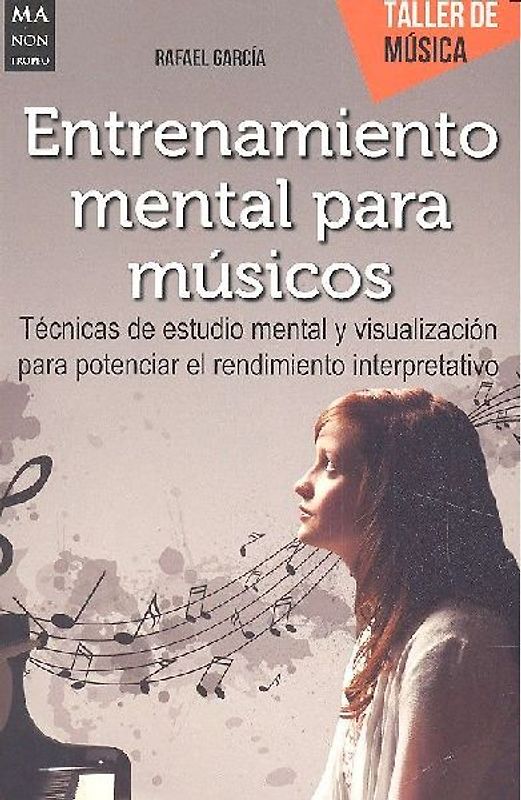 Entrenamiento Mental Para Músicos