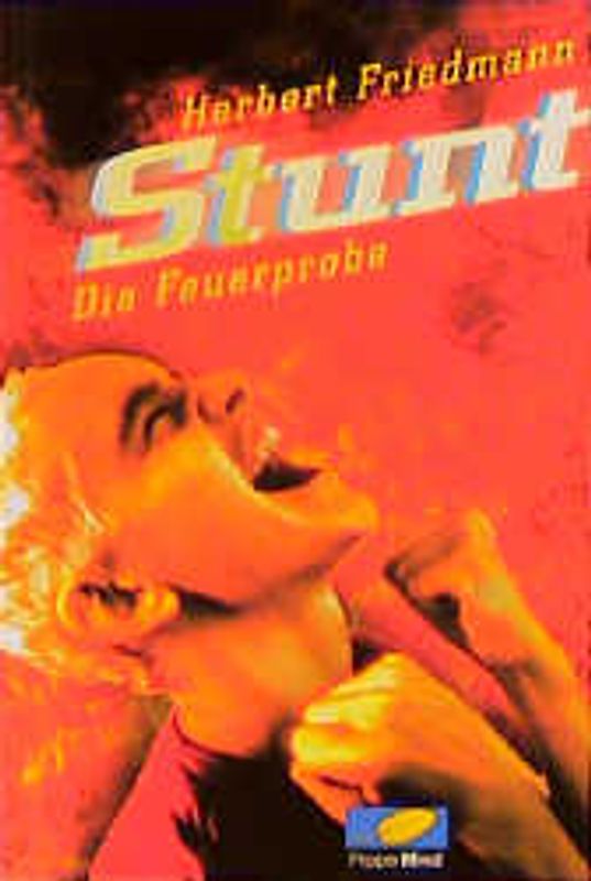 Stunt - Die Feuerprobe