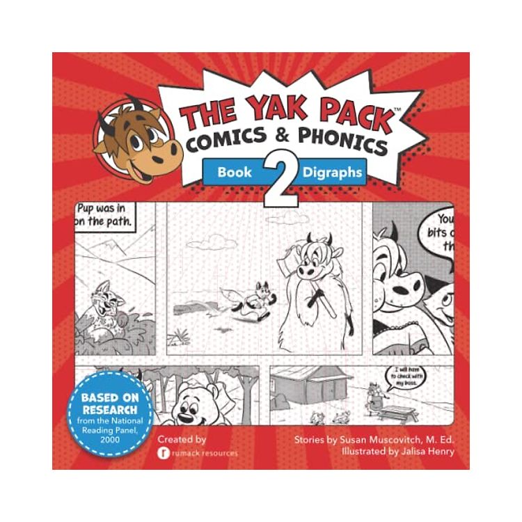 The Yak Pack: Comics & Phonics: Book 2: Learn to read decodable digraph ...