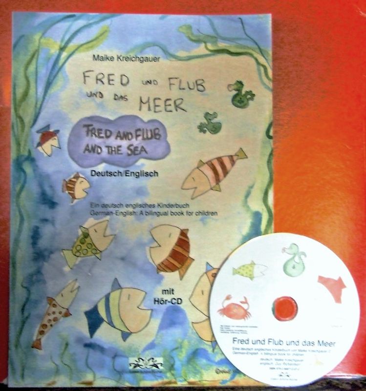 Fred und Flub und das Meer /Fred and Flub and the Sea
