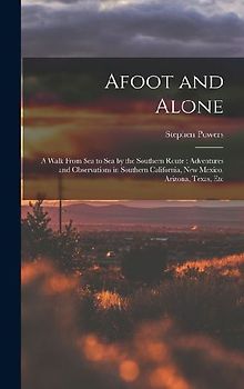 Afoot and Alone