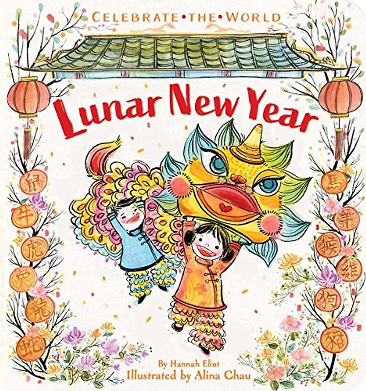 Lunar New Year (Celebrate the World)