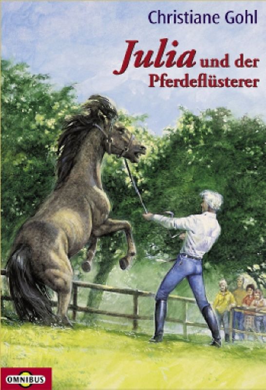 Julia und der Pferdeflüsterer