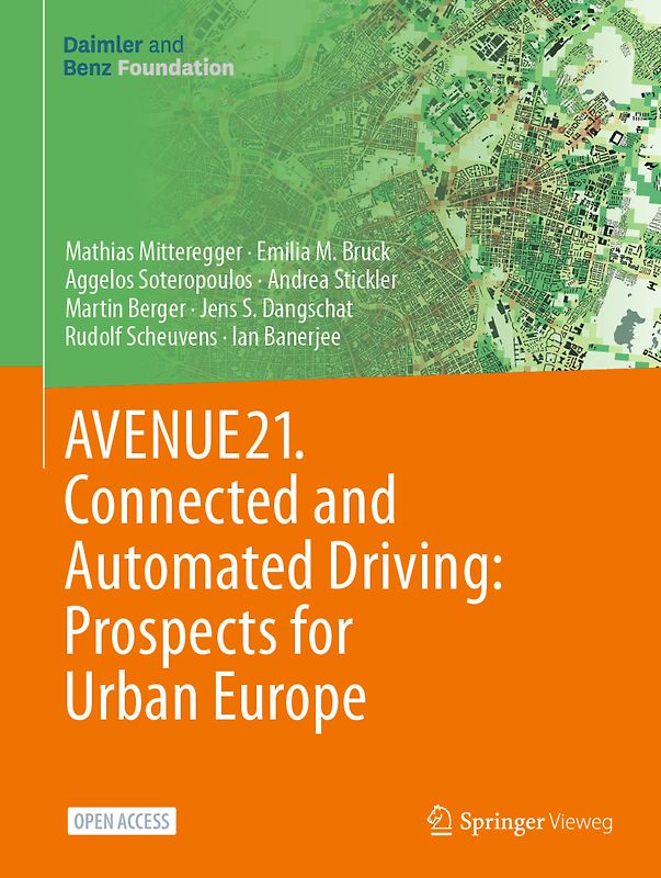 AVENUE21. Connected and Automated Driving: Prospects for Urban Europe
