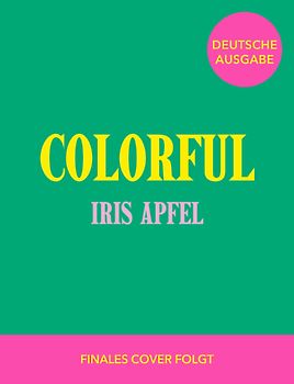 Colorful - Iris Apfel