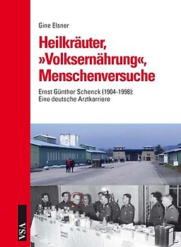 Heilkräuter, 'Volksernährung', Menschenversuche