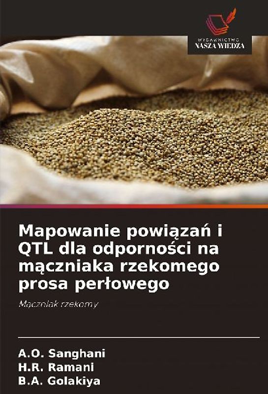Mapowanie powi¿za¿ i QTL dla odporno¿ci na m¿czniaka rzekomego prosa per¿owego