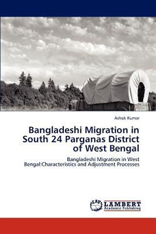 Bangladeshi Migration in South 24 Parganas District of West Bengal