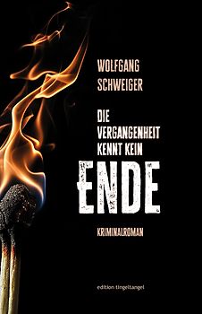 Die Vergangenheit kennt kein Ende