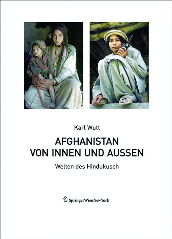 Afghanistan von innen und außen