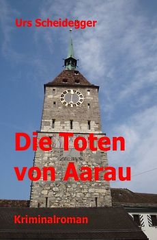 Die Toten von Aarau
