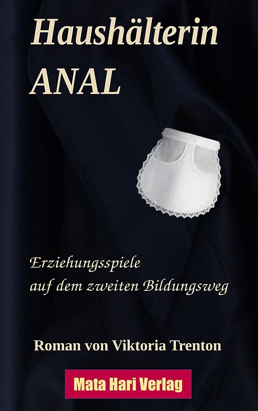 Haushälterin ANAL