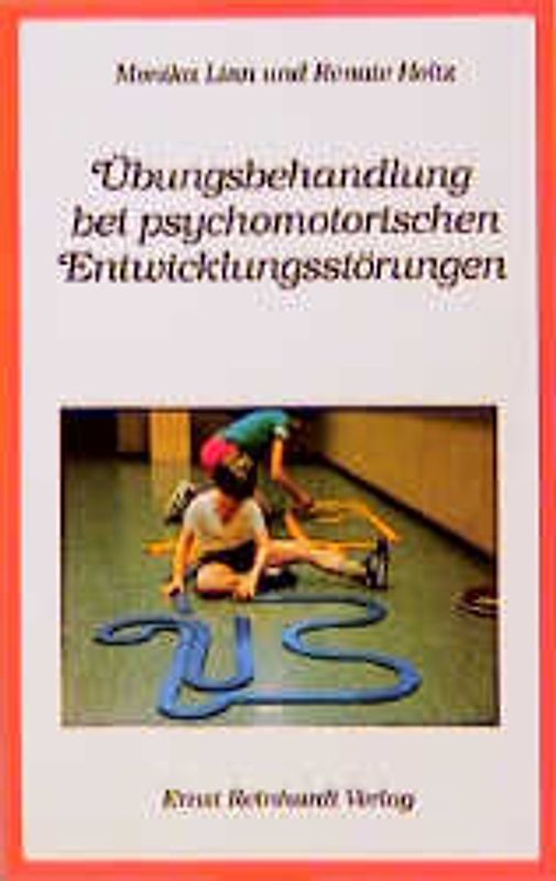 Übungsbehandlung bei psychomotorischen Entwicklungsstörungen