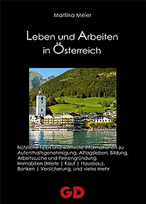 Leben und Arbeiten in Österreich
