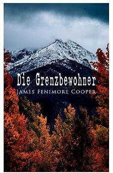 Die Grenzbewohner