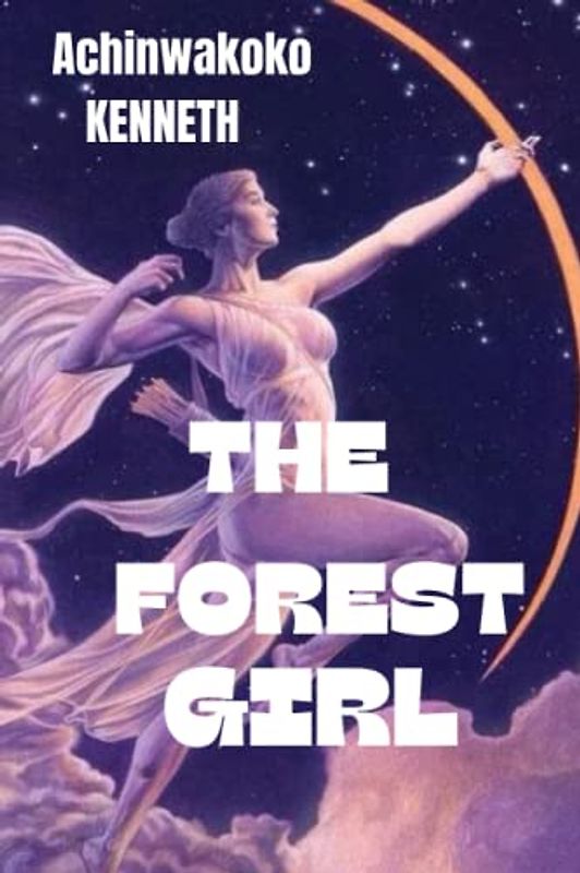 THE FOREST GIRL