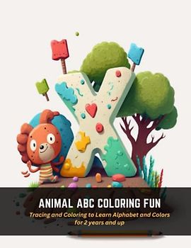 Animal ABC Coloring Fun: Tracing and Coloring to Learn Alphabet and Colors for 2 years and up