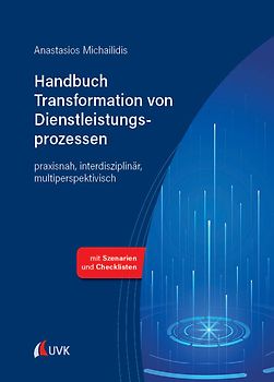 Handbuch Transformation von Dienstleistungsprozessen