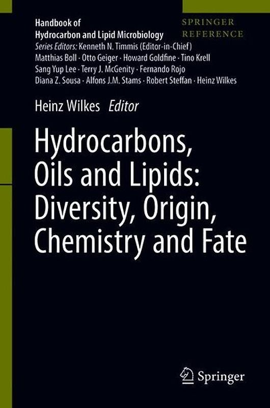 Hydrocarbons, Oils and Lipids: Diversity, Origin, Chemistry and Fate