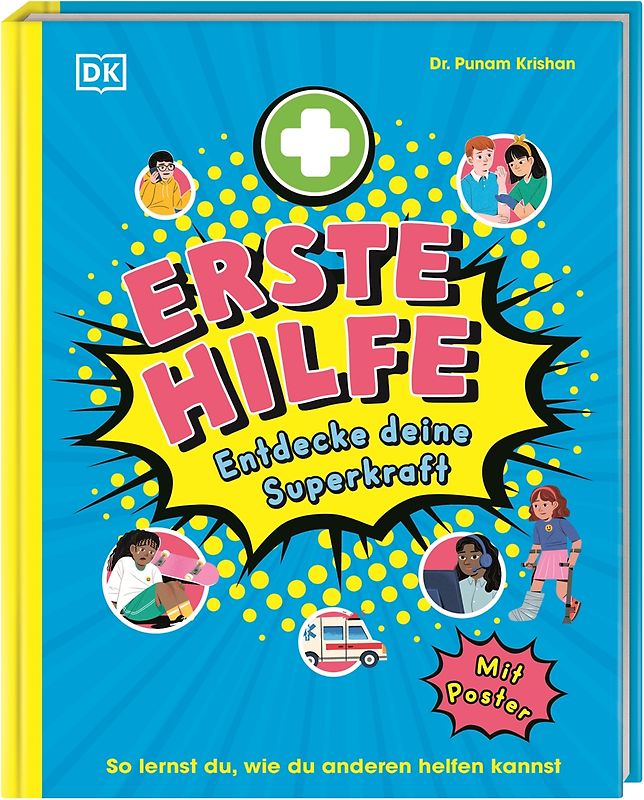 Erste Hilfe - Entdecke deine Superkraft