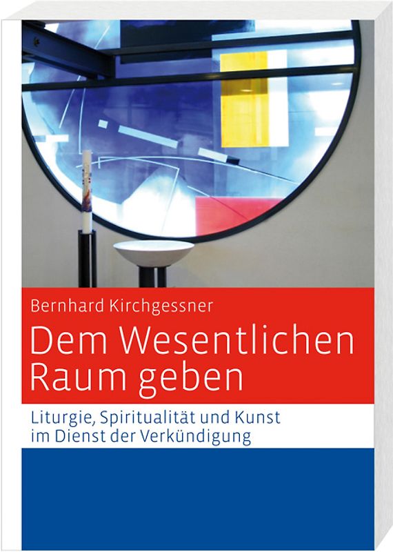 Dem Wesentlichen Raum geben