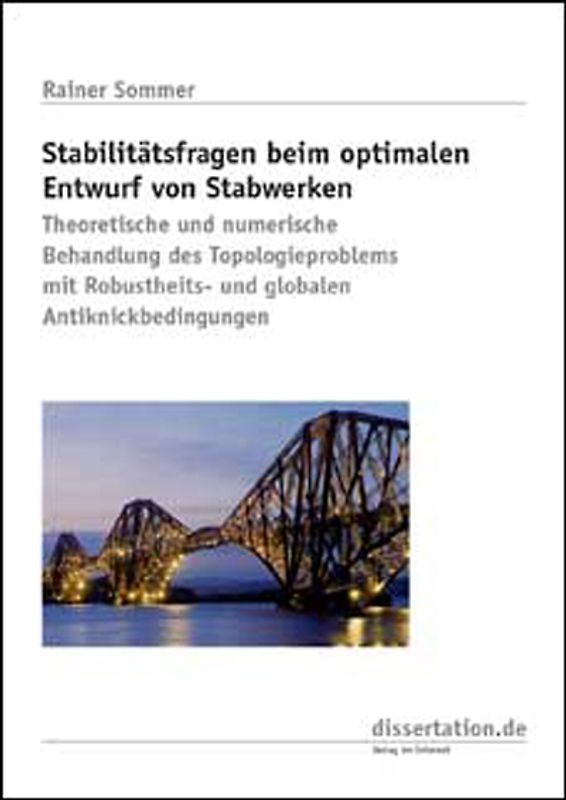 Stabilitätsfragen beim optimalen Entwurf von Stabwerken