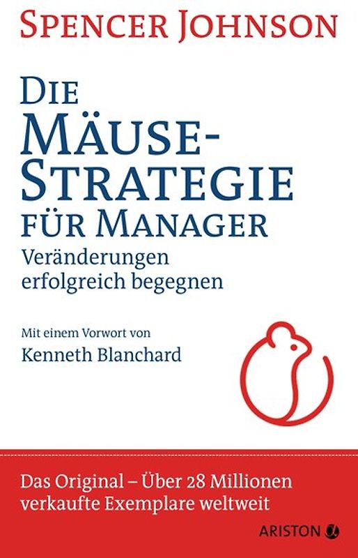 Die Mäusestrategie für Manager