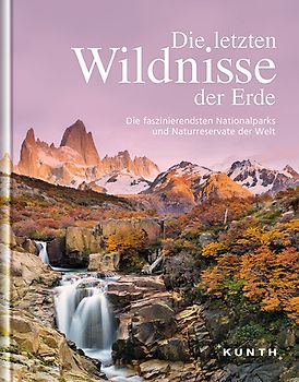 Die letzten Wildnisse der Erde