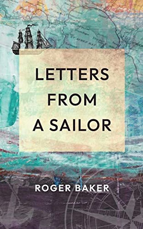 LETTERS FROM A SAILOR