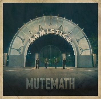 Mutemath - Armistice