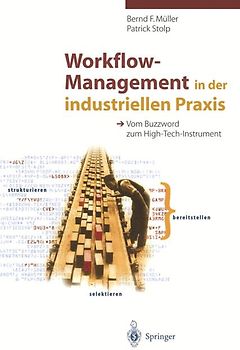Workflow-Management in der industriellen Praxis